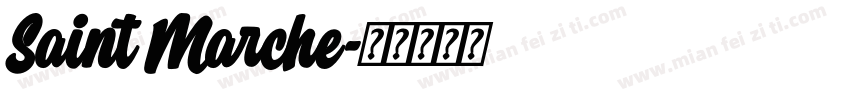 Saint Marche字体转换
